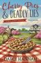 [A Very Cherry Mystery 01] • Cherry Pies & Deadly Lies